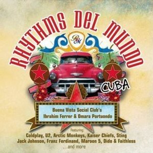 RHYTHMS DEL MUNDO CUBA