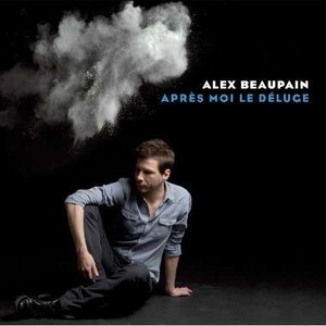 APRÈS MOI LE DÉLUGE