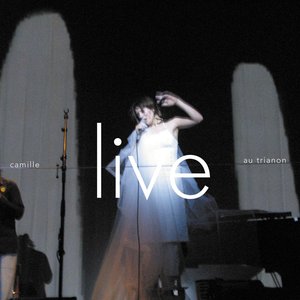 LIVE AU TRIANON