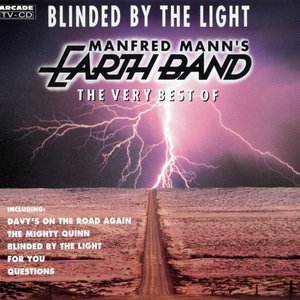 BLINDED BY THE LIGHT - THE VERY BEST OF