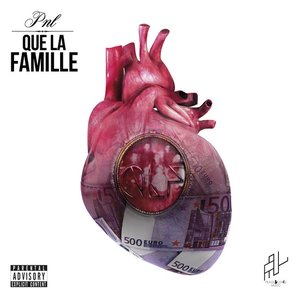 QUE LA FAMILLE