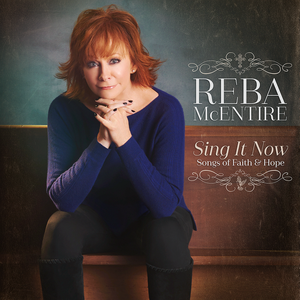 SING IT NOW: SONGS OF FAITH & HOPE