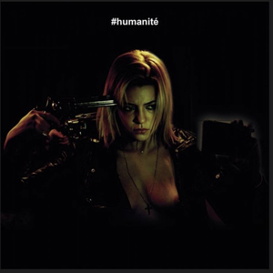 #HUMANITÉ