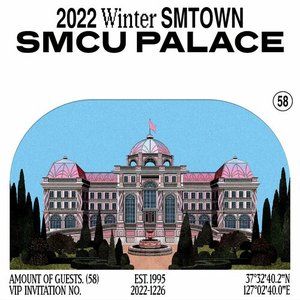 2022 WINTER SMTOWN : SMCU PALACE