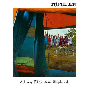 ALLTING LÅTER SOM SLIPKNOT