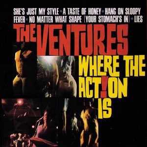WHERE THE ACTION IS