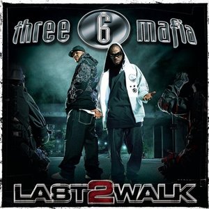 LAST 2 WALK