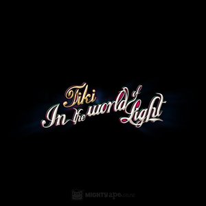 IN THE WORLD OF LIGHT
