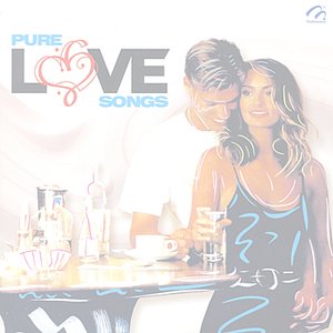 PURE LOVE SONGS