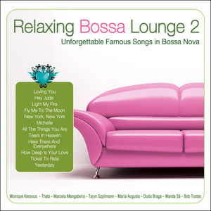 RELAXING BOSSA LOUNGE 2