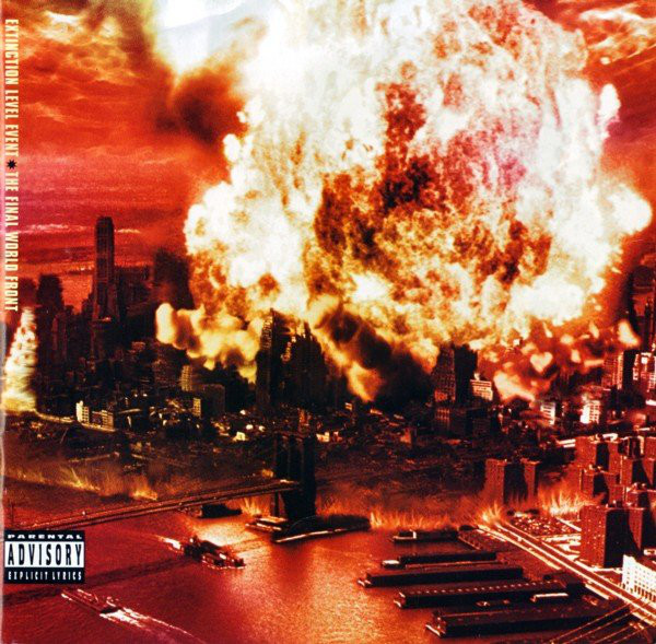 EXTINCTION LEVEL EVENT/FINAL WORLD FRONT