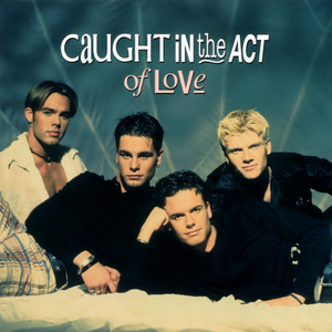 CAUGHT IN THE ACT OF LOVE