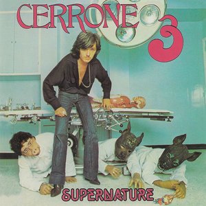 CERRONE 3 - SUPERNATURE
