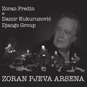 ZORAN PJEVA ARSENA
