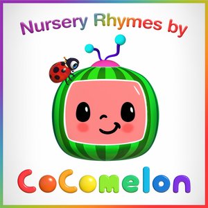 Nursery Rhymes By Cocomelon