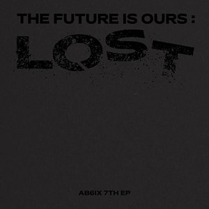 THE FUTURE IS OURS : LOST