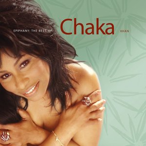 EPIPHANY: THE BEST OF CHAKA KHAN, VOL. 1