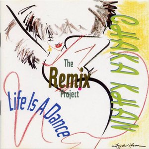 LIFE IS A DANCE - THE REMIX PROJECT