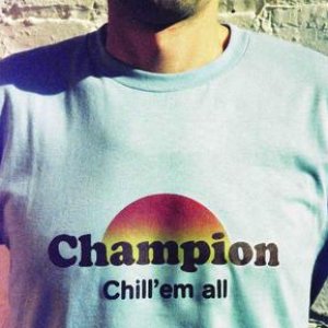 CHILL 'EM ALL